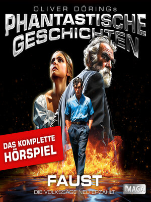cover image of Phantastische Geschichten, Faust--Das komplette Hörspiel